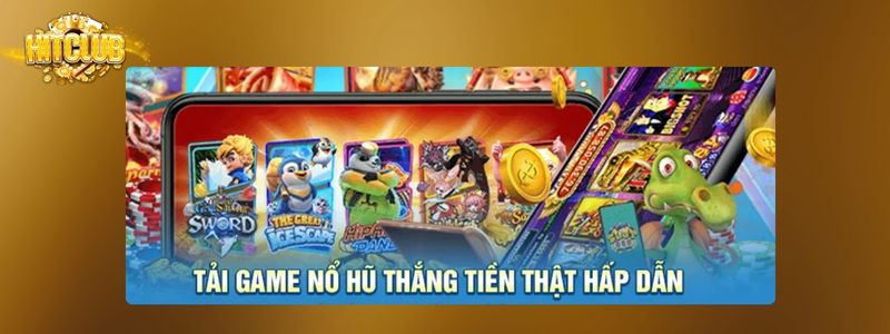 Các lưu ý khi tải game nổ hũ về thiết bị